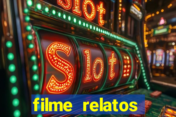 filme relatos selvagens completo dublado